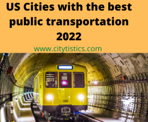 US Cities with the best public transportation 2022 2 e1649891257272