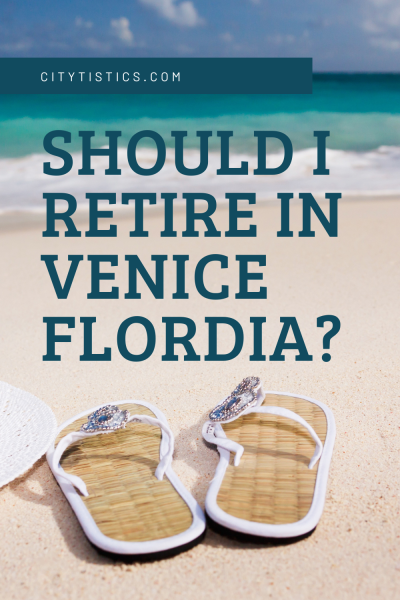 Retire in Venice Flordia