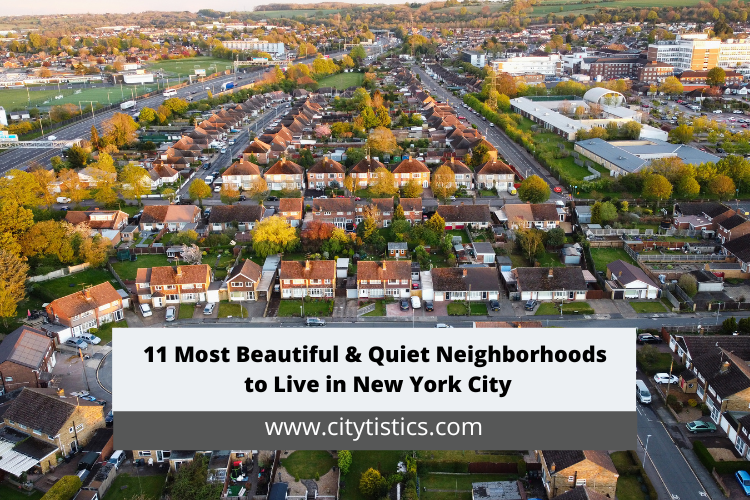 11 Most Beautiful Quiet Neighborhoods to Live in New York City