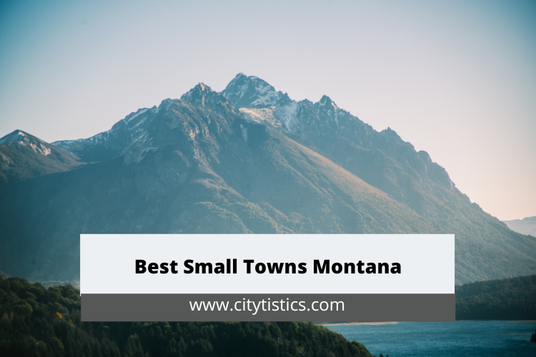 Best Small Towns Montana