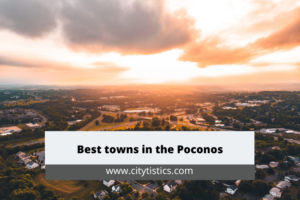 Best towns in the Poconos