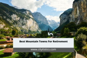Best Mountain Towns For Retirement