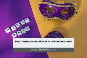 Best Towns for Mardi Gras in the United States