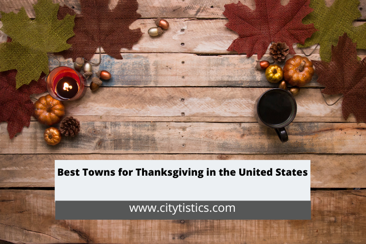 Best Towns for Thanksgiving in the United States